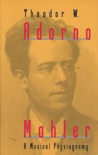 Cover image for Mahler: A Musical Physiognomy