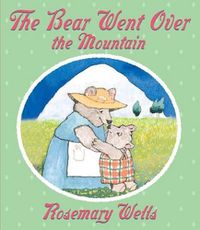 Cover image for The Bear Went over the Mountain