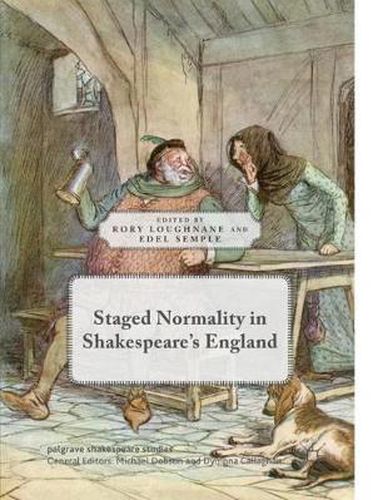 Cover image for Staged Normality in Shakespeare's England