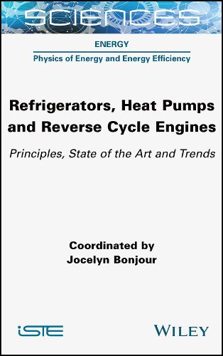 Cover image for Refrigerators, Heat Pumps and Reverse Cycle Engines