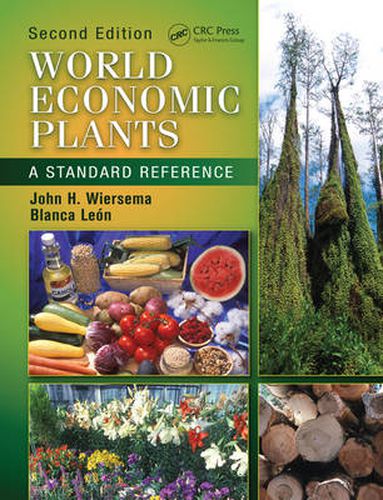 Cover image for World Economic Plants: A Standard Reference, Second Edition