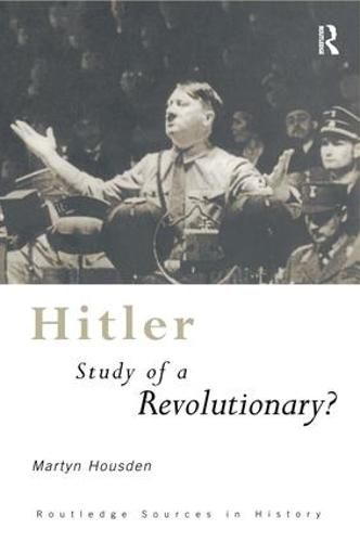 Cover image for Hitler: Study of a Revolutionary?