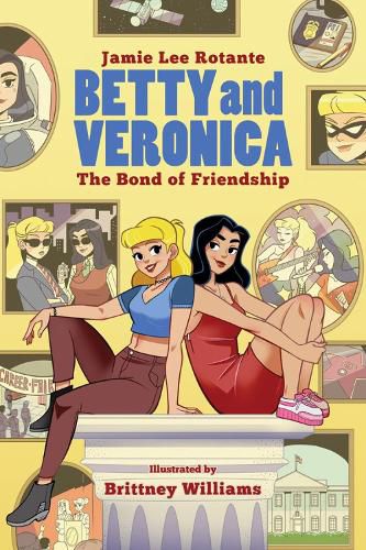 Cover image for Betty & Veronica: The Bond Of Friendship