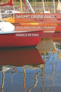 Cover image for Sailing Cruise Guide