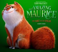 Cover image for The Amazing Maurice: The Art of the Film