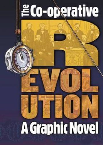 Cover image for Co-operative Revolution: A graphic novel