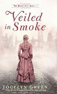 Cover image for Veiled in Smoke