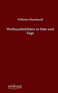 Cover image for Weihnachtsbluten in Sitte Und Sage