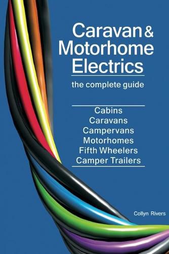 Cover image for Caravan & Motorhome Electrics: The Complete Guide