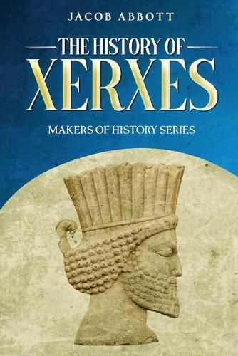 Cover image for The History of Xerxes