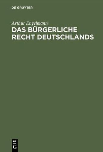 Das burgerliche Recht Deutschlands