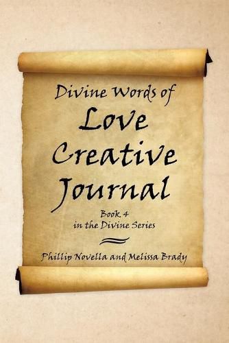 Cover image for Divine Words of Love Creative Journal Book 4 in the Divine Series