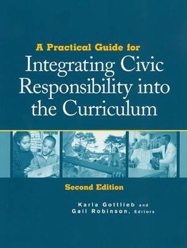 Cover image for A Practical Guide for Integrating Civic Responsibility into the Curriculum