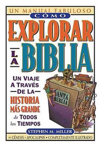 Cover image for Como explorar la Biblia