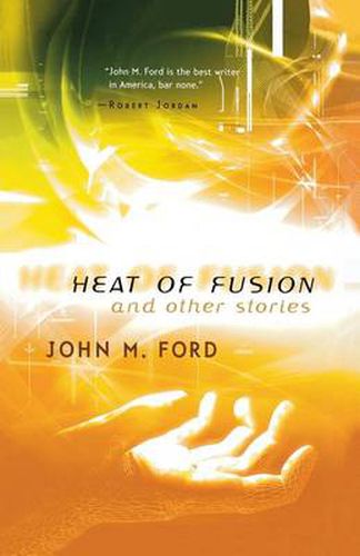 Heat of Fusion and Other Stories