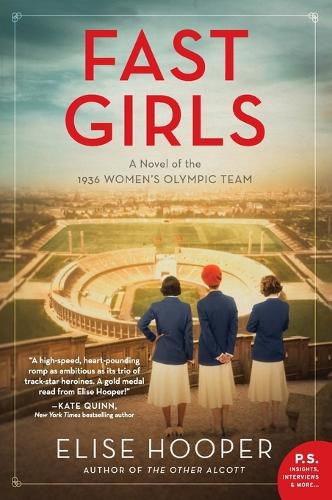 Cover image for Fast Girls: A Novel of the 1936 Women's Olympic Team