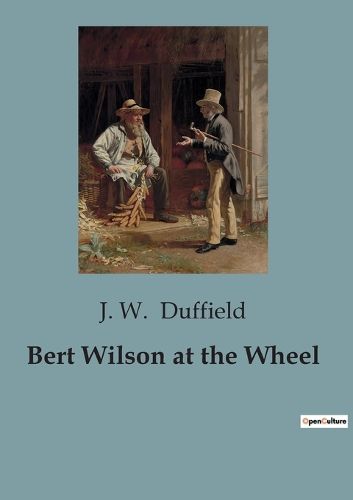 Cover image for Bert Wilson at the Wheel