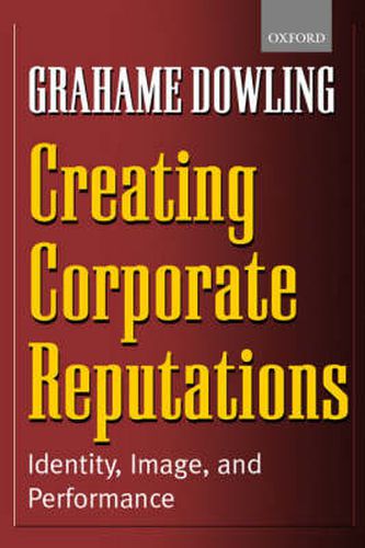 Cover image for Creating Corporate Reputations: Identity, Image, and Performance