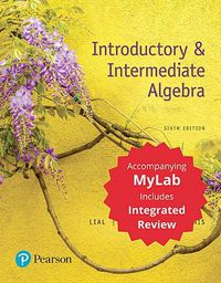 Cover image for Introductory & Intermediate Algebra with Integrated Review + MyLab Math + Worksheets