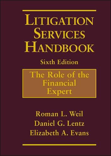 Litigation Services Handbook: The Role of the Financial Expert