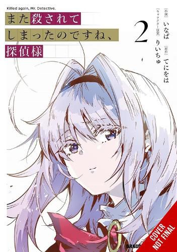 Cover image for Killed Again, Mr. Detective?, Vol. 2