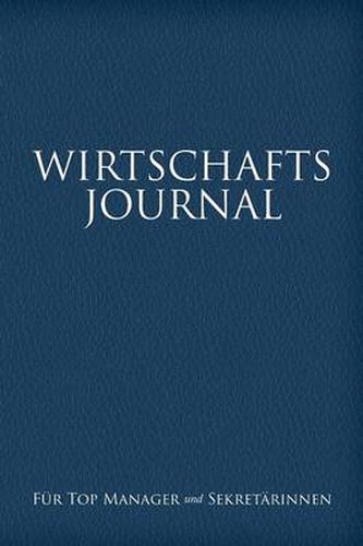 Cover image for Wirtschafts-Journal Fur Top Manager Und Sekretarinnen