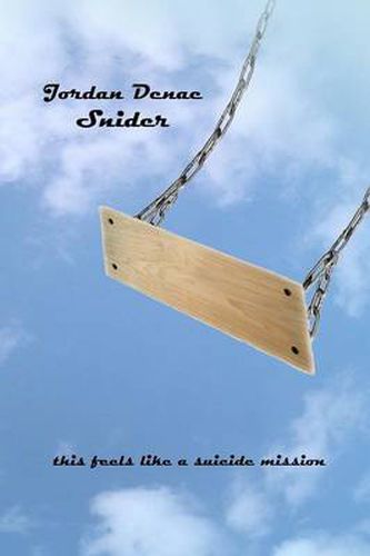 Cover image for This Feels Like a Suicide Mission