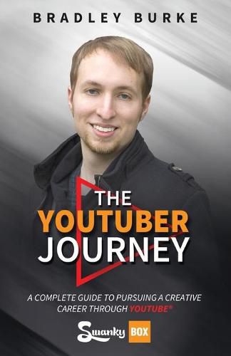 Cover image for The YouTuber Journey: A Complete Guide to Pursuing a Creative Career Through YouTube