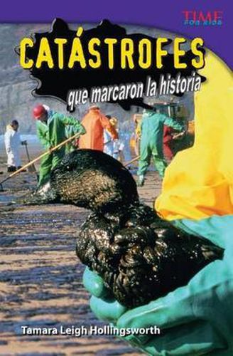 Catastrofes que marcaron la historia (Unforgettable Catastrophes) (Spanish Version)