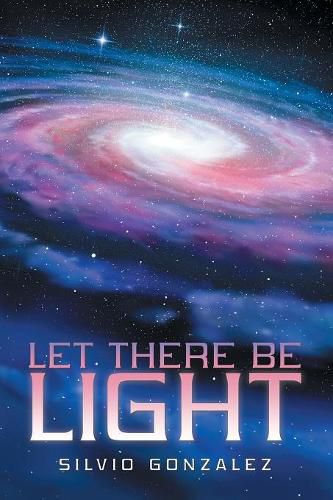 Cover image for Let There Be Light