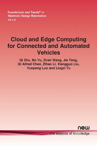 Cover image for Cloud and Edge Computing for Connected and Automated Vehicles