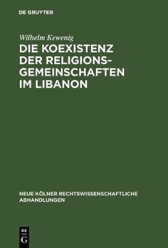 Cover image for Die Koexistenz der Religionsgemeinschaften im Libanon