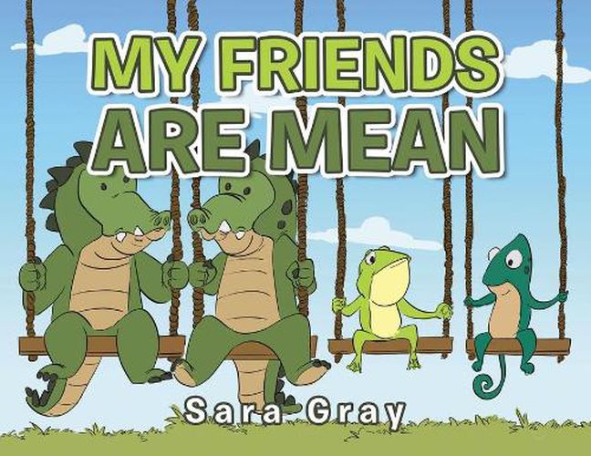 Cover image for My Friends Are Mean