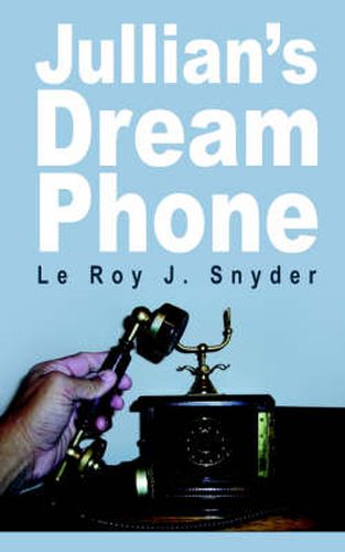 Cover image for Jullian's Dream Phone