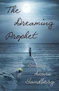 Cover image for The Dreaming Prophet