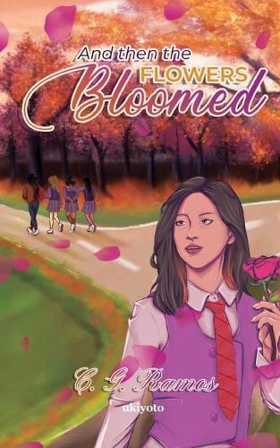 Cover image for And Then the Flowers Bloomed (Edition1)