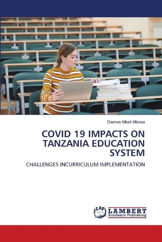 Cover image for Covid 19 Impacts on Tanzania Education System