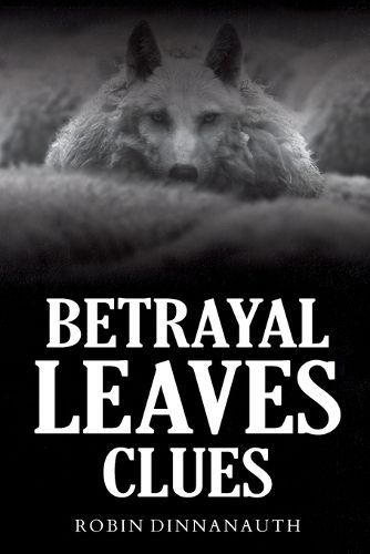 Cover image for Betrayal Leaves Clues