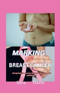 Cover image for Marking Off Breast Cancer