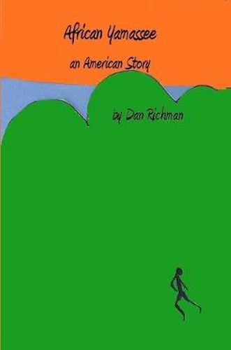 Cover image for African Yamassee, an American Story