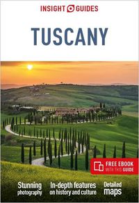 Cover image for Insight Guides Tuscany: Travel Guide with eBook