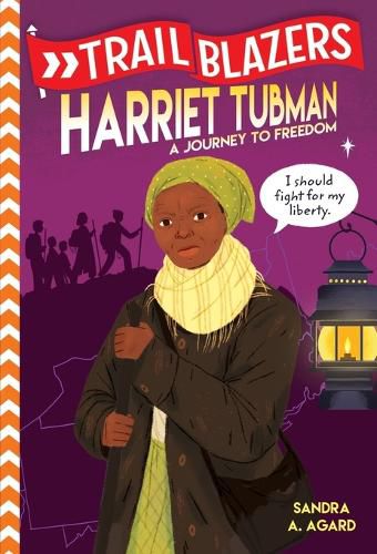 Cover image for Trailblazers: Harriet Tubman: A Journey to Freedom