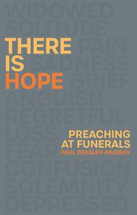 Cover image for There is Hope: Preaching at Funerals
