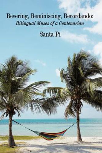 Cover image for Revering, Reminiscing, Recordando