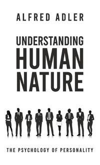 Cover image for Understanding Human Nature