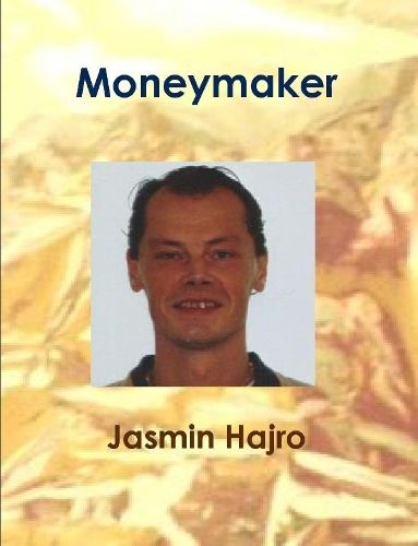 Cover image for Moneymaker