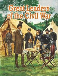Cover image for Great Leaders of the Civil War