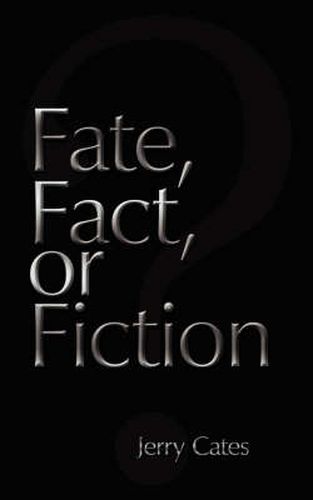 Cover image for Fate, Fact, or Fiction