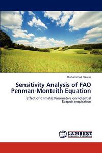 Cover image for Sensitivity Analysis of FAO Penman-Monteith Equation