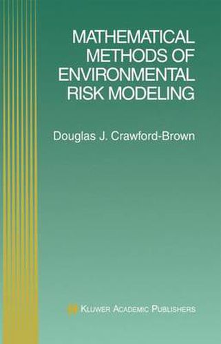 Cover image for Mathematical Methods of Environmental Risk Modeling